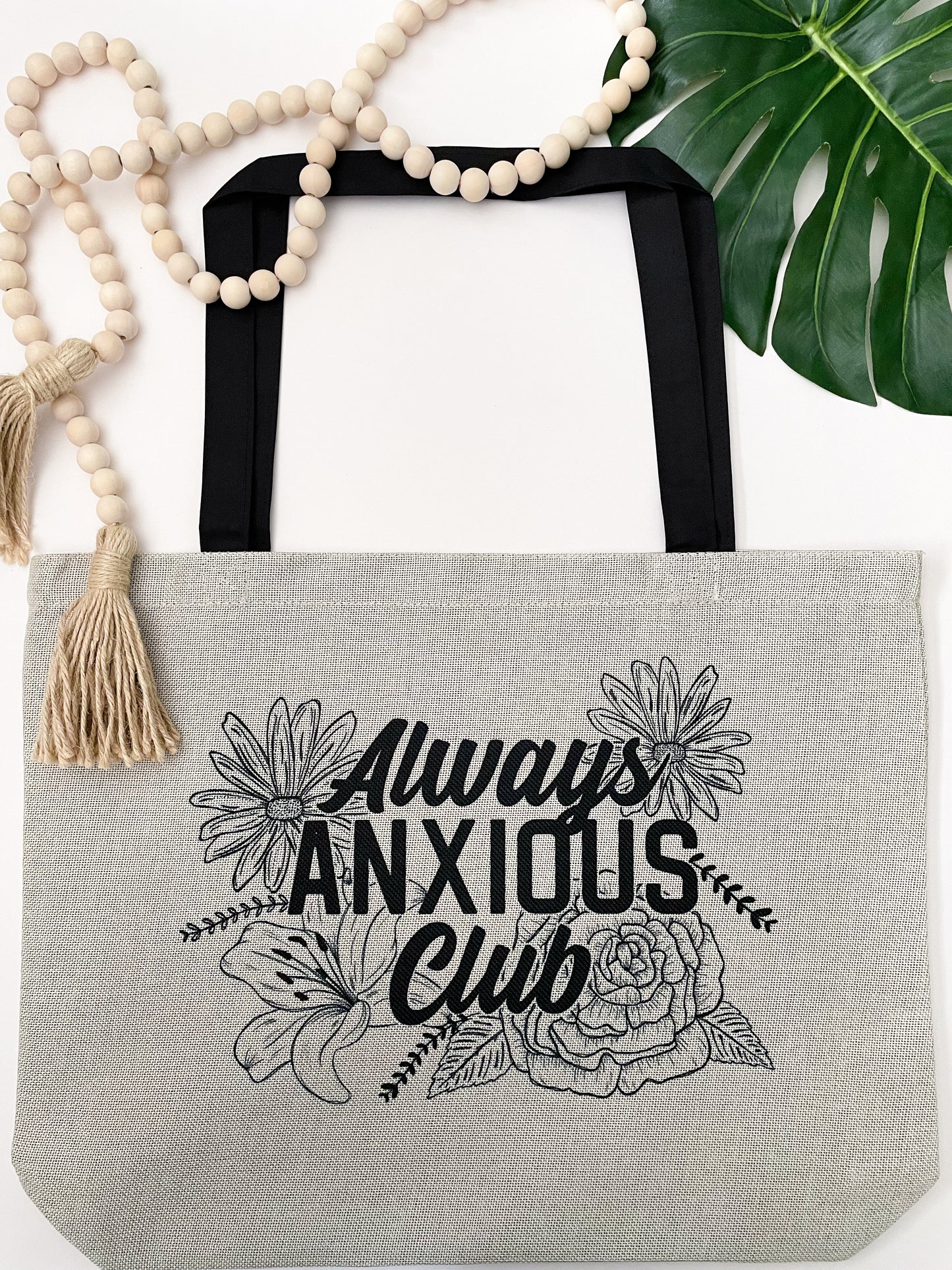 Always Anxious Club Tote