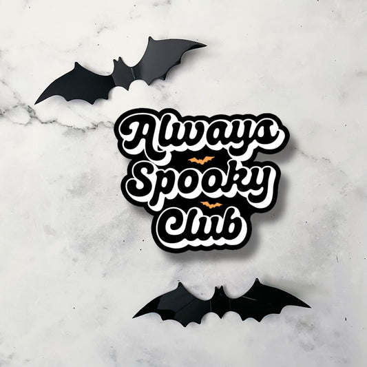 Always Spooky Club Sticker