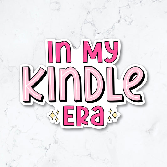 In My Kindle Era Sticker