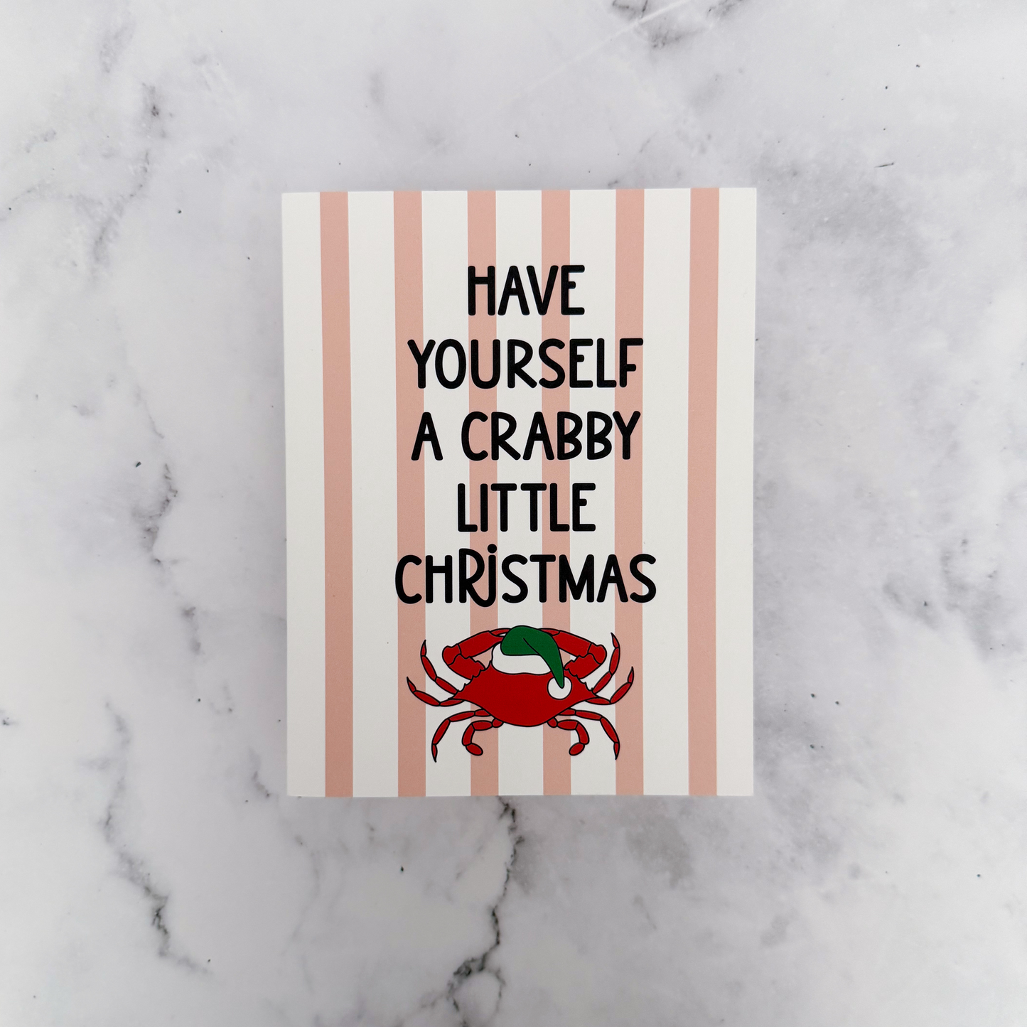 Have Yourself a Crabby Little Christmas Greeting Card