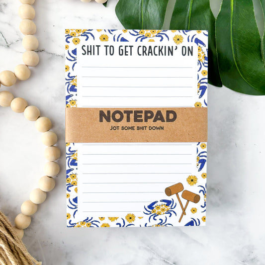 Shit To Get Crackin' On Maryland Notepad