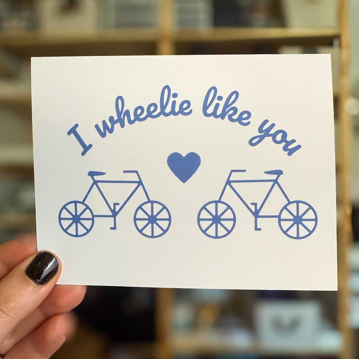 I Wheelie Like You Bike Valentine's Day Card