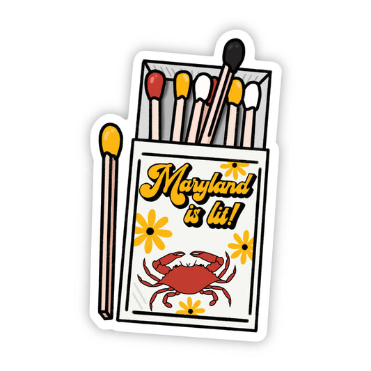 Maryland is Lit Matchbox Sticker