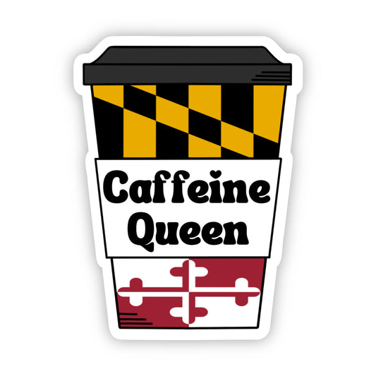 Maryland Caffeine Queen Sticker