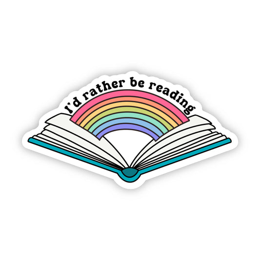 I'd Rather Be Reading Sticker