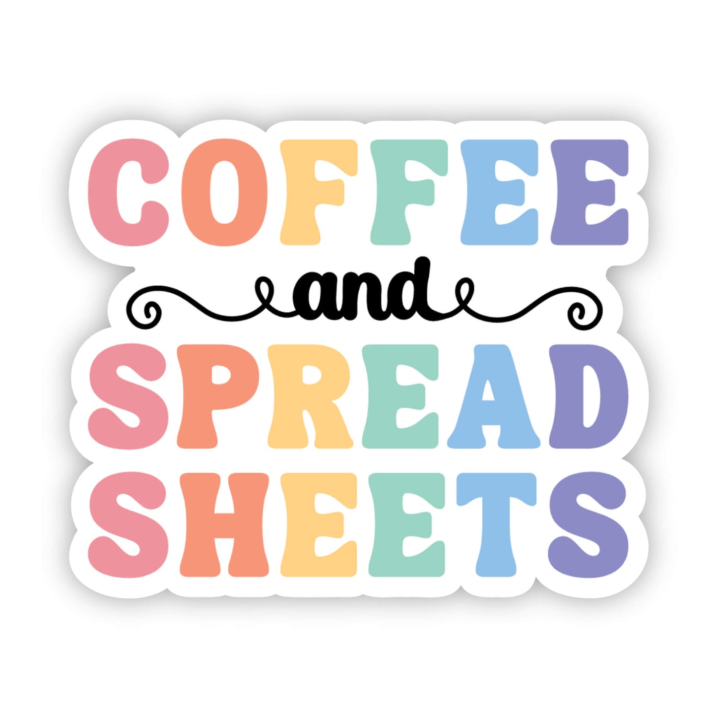 Coffee and Spreadsheets Excel Sticker
