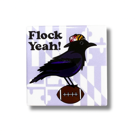 Flock Yeah Baltimore Ravens Fridge Magnet