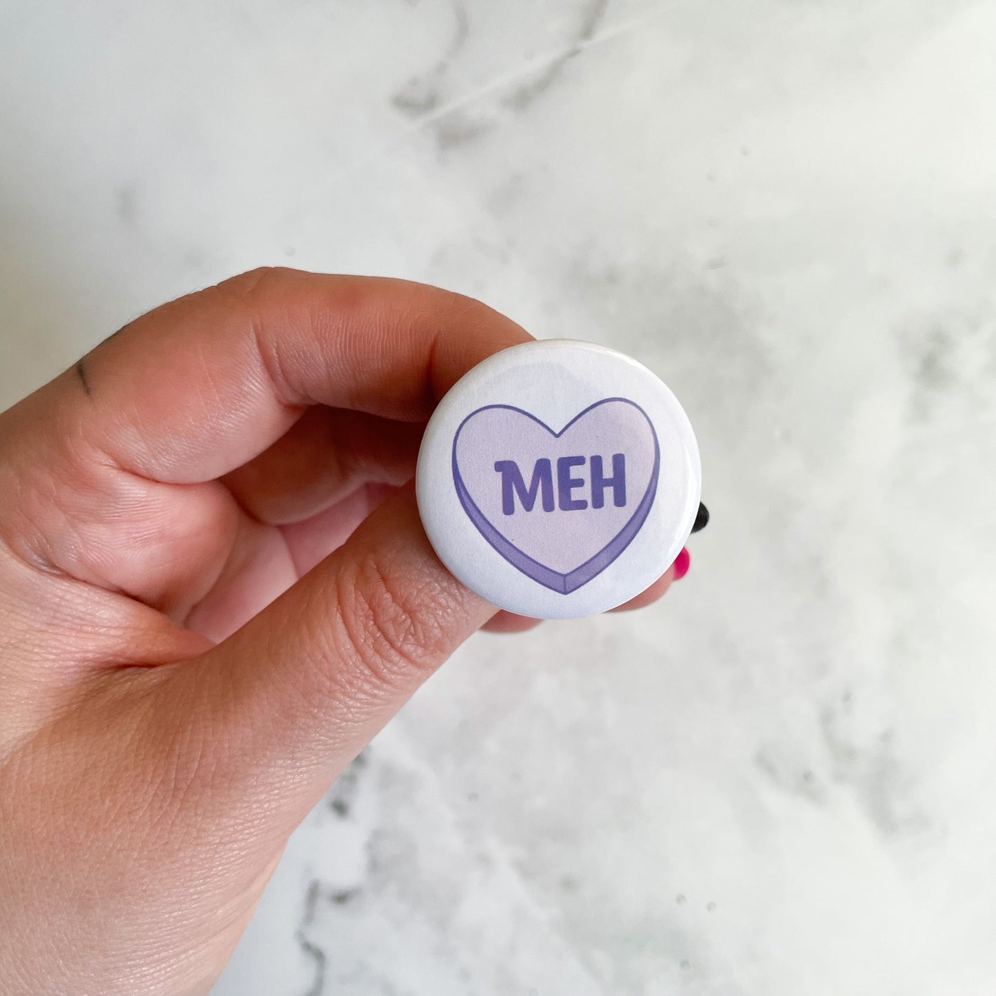Meh Candy Heart Button / Badge (Buy 4 Get 1 FREE)