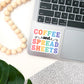 Coffee and Spreadsheets Excel Sticker