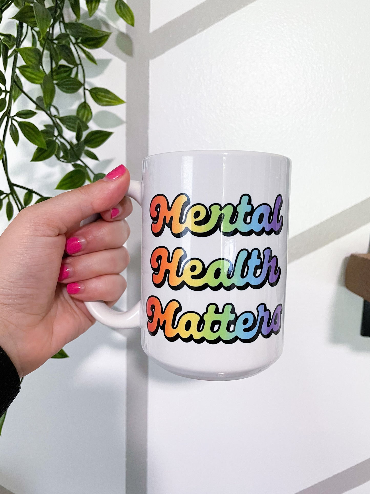 Mental Health Matters 15 oz Mug
